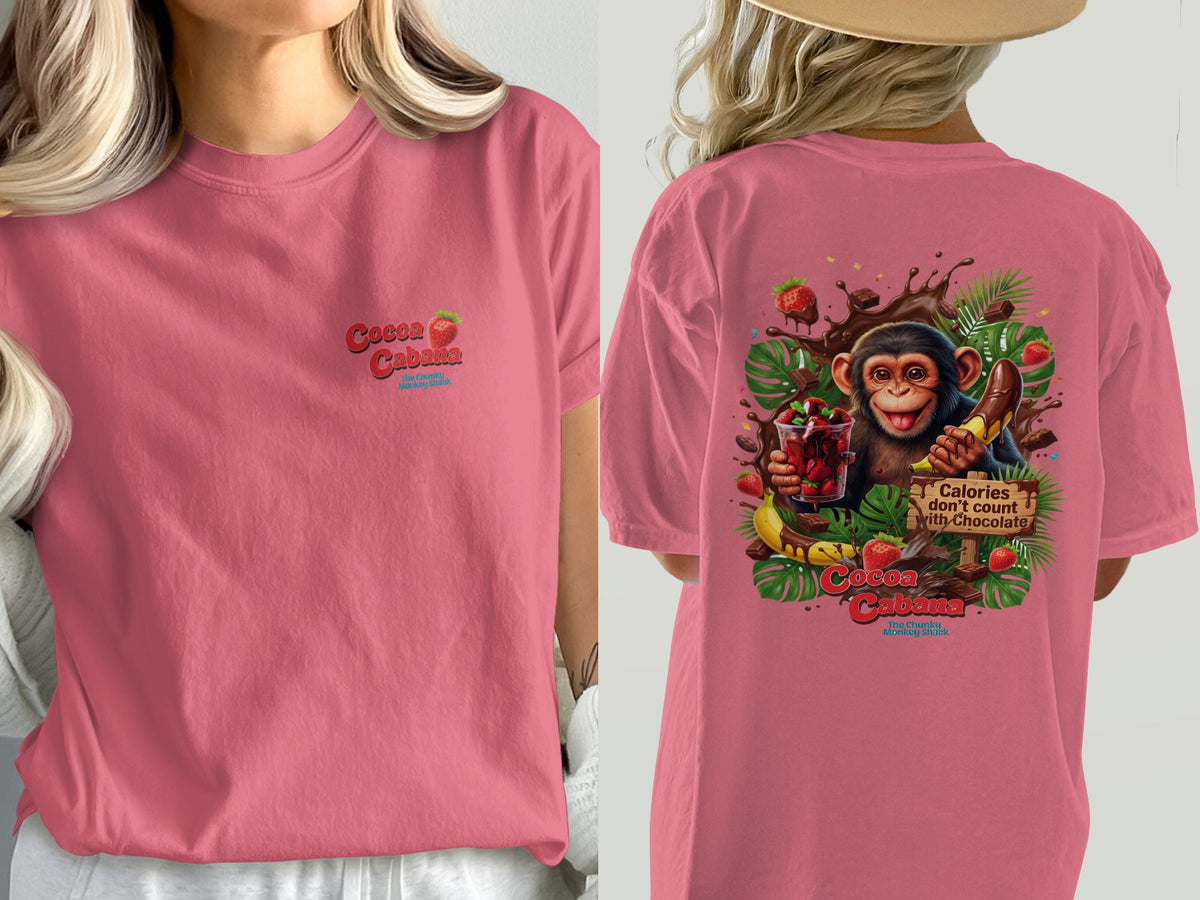 Pink t-shirt with a monkey, chocolate, strawberries, and text "Cocoa Cabana Calories don't count with Chocolate".