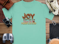 Teal t-shirt with text "JOY DOESNT HAVE TO BE Have to B COMPLICATED".