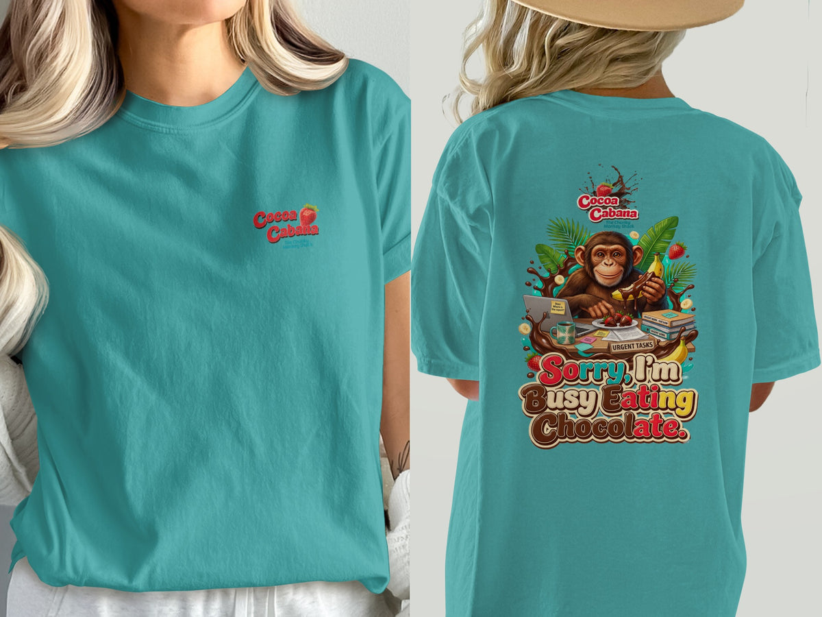 T-shirt with a monkey eating chocolate and text "Sorry I'm Busy Eating Chocolate."