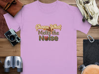 Lavender t-shirt with "Choose What Melts the Noise" text and chocolate graphic.
